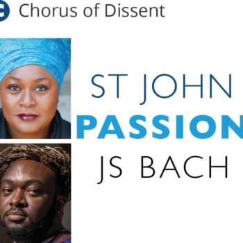 Jumoke Fashola plays the Evangelist in Chorus of Dissent's St John Passion